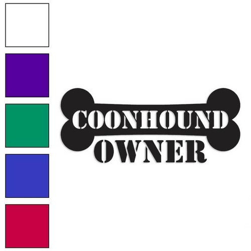 Coonhound owner bone vinyl - bone,,